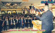 Giresun’da Gündem Hasan Turan